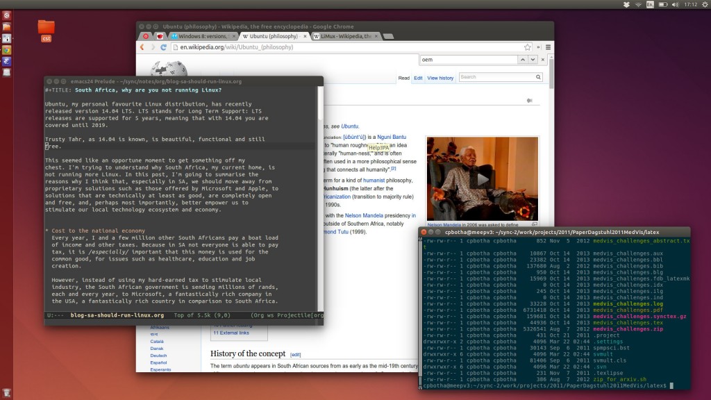 Ubuntu means “humanity to others”. It also means pretty desktop!